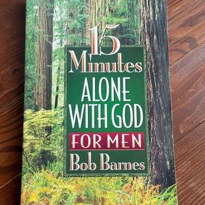 15 Minutes Alone with God for Men by Rob Barnes Book